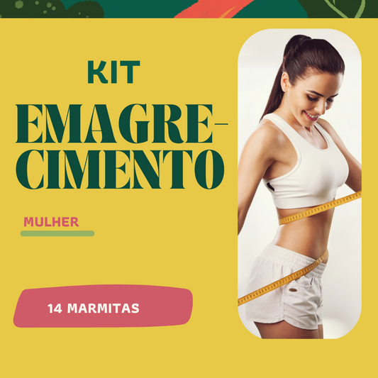 Kit Emagrecimento - MULHER