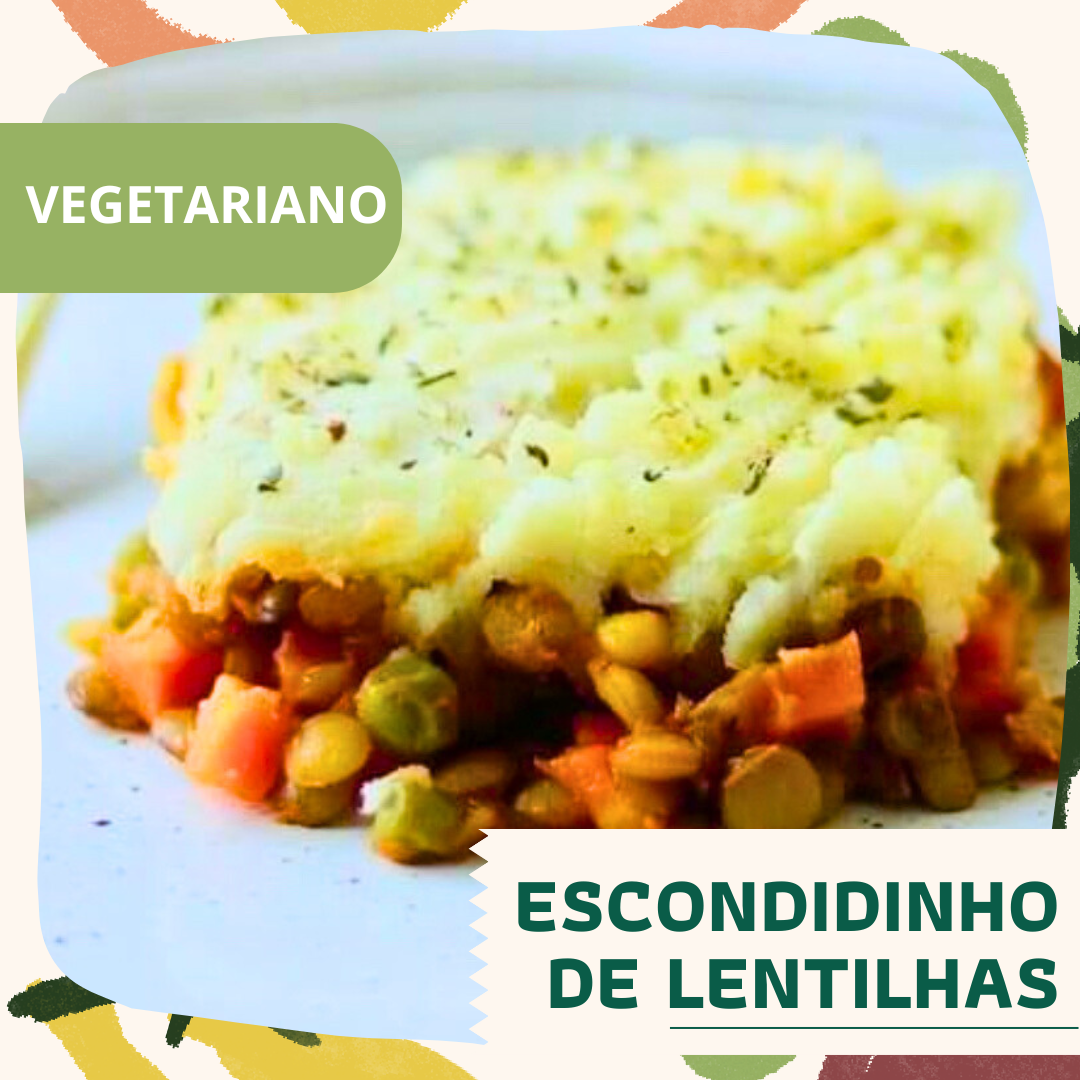 Escondidinho/Empadao de lentilha com legumes e puré de batata