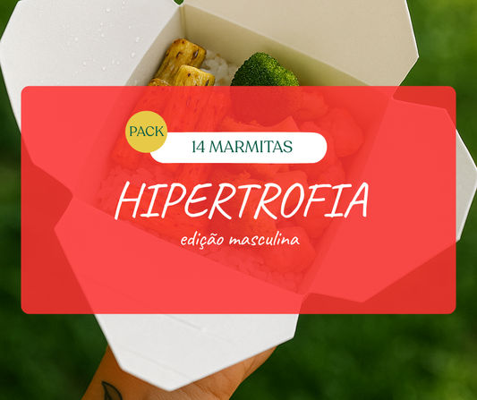 Pack Hipertrofia – 14 Marmitas (edição masculina)