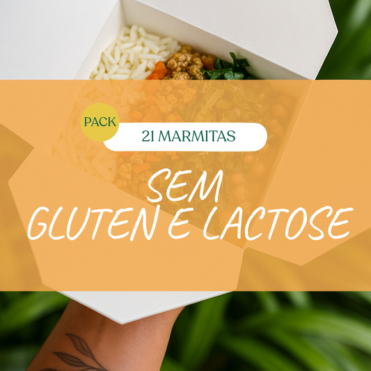 Sem gluten e lactose - 21 MARMITAS
